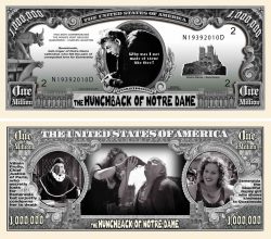 Hunchback of Notre Dame Million Dollar Bill