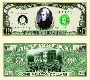 President Andrew Jackson One Million Dollar Bill