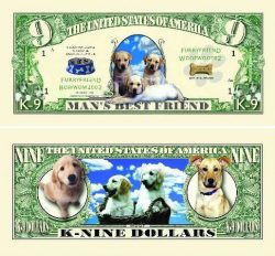K-9 Dog Dollar Bill