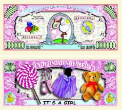 It's a Girl! One Million Dollar Bill