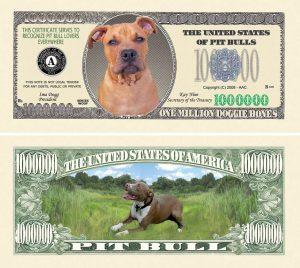 Pit Bull One Million Dollar Bill