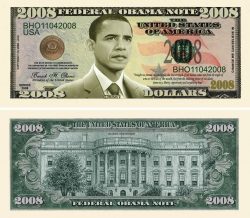Barack Obama Collectible 2008 Novelty Bill