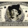 Billy The Kid $100000.00 Bill