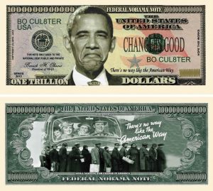 Nobama 2012 Trillion Dollar Bill