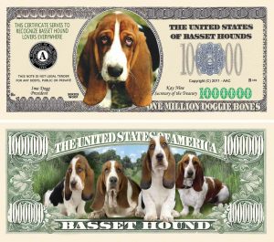 Basset Hound Million Dollar Bill