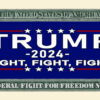 Trump 2024 Fight For Freedom Bill Back