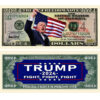 Donald Trump 2024 Fight For Freedom Presidential Novelty Dollar Money Bill