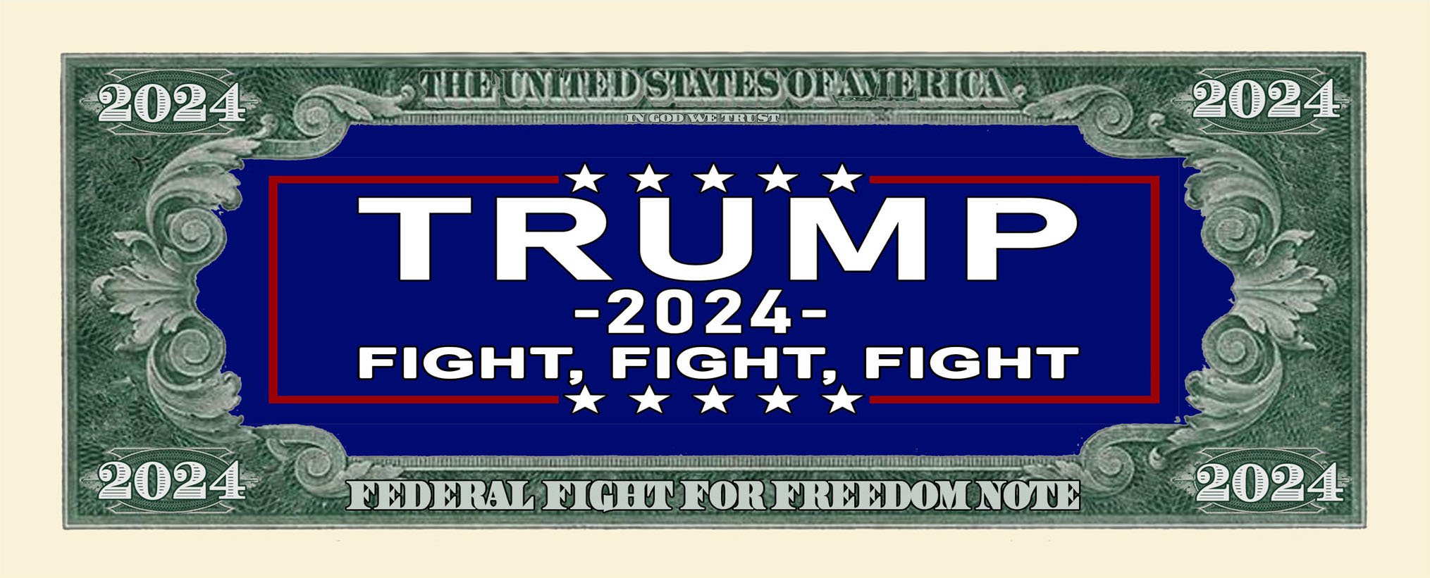 Trump 2024 Fight For Freedom Bill Back